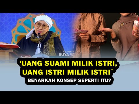 'Uang Suami Milik Istri, Uang Istri Milik Istri` Benarkah Konsep Seperti Itu? - Buya Yahya Menjawab
