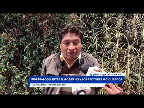 BARRERA PIDE DIÁLOGO ENTRE EL GOBIERNO Y LOS SECTORES MOVILIZADOS EN POTOSÍ