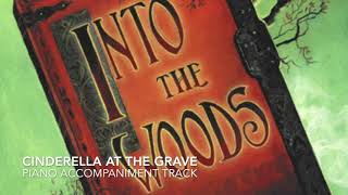 Cinderella at the Grave - Into the Woods - Piano Accompaniment/Rehearsal Track