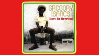 Gregory Isaacs  ~  Love Is Overdue (Live with lyrics/c.c.)