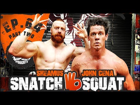 John Cena Snatch & Squat | Ep.64 PART TWO thumnail
