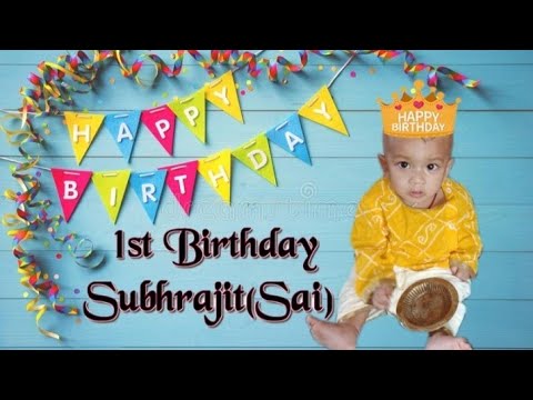 1st Birthday of Subhrajit