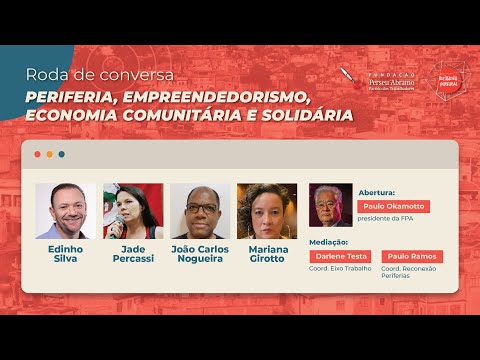 Jade Percassi | Roda de conversa “Periferia, Empreendedorismo, Economia Comunitária e Solidária”