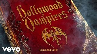Hollywood Vampires - Come And Get It (Audio)