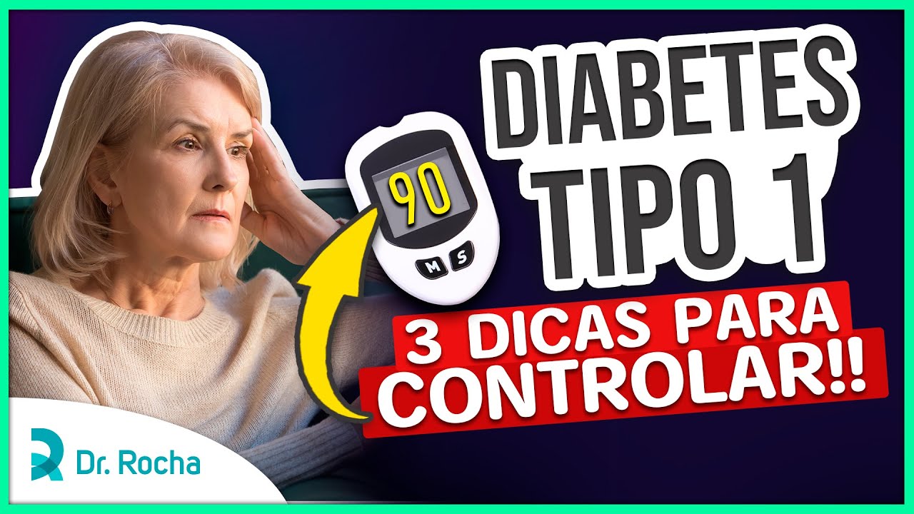 Tratamento Para Diabetes Tipo 1 | 3 Dicas Essenciais Para Controlar 🩸1️⃣