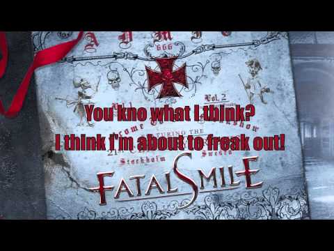 Fatal Smile - Welcome To The Freakshow (with lyrics)