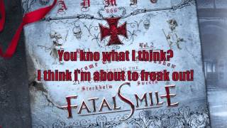 Fatal Smile - Welcome To The Freakshow (with lyrics)