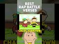 CHARLIE BROWN BEST RAP BATTLE VERSES Rapbattle Peanuts Charliebrown Southpark