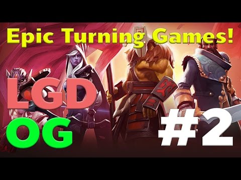 Epic Turning Games! TI 6 - OG vs LGD #Game 2