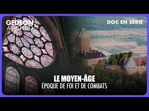 HISTOIRE(S) MADE IN FRANCE – Épisode 2 : Le Moyen Âge