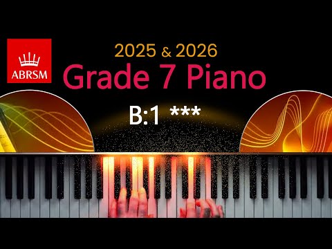 ABRSM 2025 & 2026 - Grade 7 Piano Exam - B:1 ~ *** ~ Robert Schumann