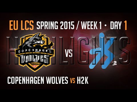 Copenhagen Wolves vs H2K (Highlights) | S5 EU LCS Spring 2015 Week 1 Day 1 | CW vs H2K