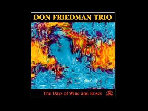 Don Friedman Trio - Have You Met Miss Jones?