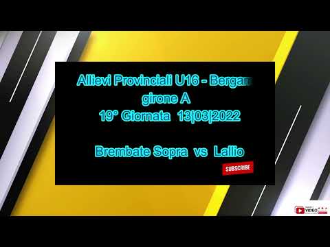 highlights Brembate Sopra vs Lallio 19° Giornata