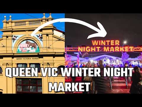 MERCADO NOITE DE INVERNO | Melbourne | Mercado Queen Victoria | 4K
