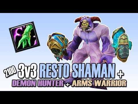 💦2100 RSHAM + DH + WAR = INSANE DMG - 3V3 RESTORATION SHAMAN BFA PvP