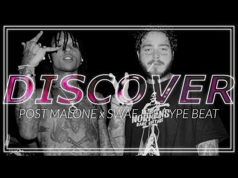[FREE] POST MALONE x SWAE LEE TYPE BEAT "DISCOVER" | TRAP BEAT / INSTRUMENTAL