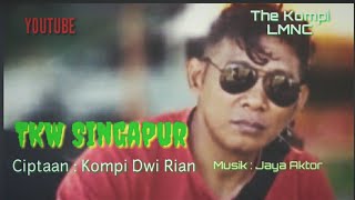 Download lagu Lagu Dangdut Bima Dompu 'TKW SINGAPUR' Single Kompi Dwi Rian. mp3 Download lagu Lagu Dangdut Bima Dompu 'TKW SINGAPUR' Single Kompi Dwi Rian. mp3