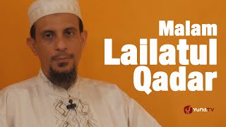 Download lagu Short Lecture: The Night of Laylatul Qadr - Ustadz Habib Salim Muhdor mp3