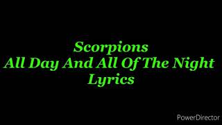 All Day And All Of The Night Lyrics  Scorpions (Comeblack)