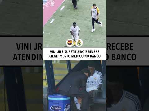 Preocupação? Vini Jr. foi substuído no El Clásico #shorts