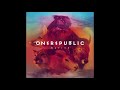 OneRepublic Love Runs Out