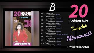 Download lagu 20 Golden  Hits Dangdut Mirnawati Side  B mp3