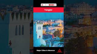 Biggest Cities in Morocco  #africa