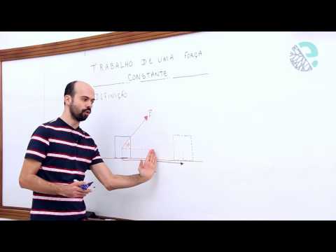 Trabalho de uma força constante Definição