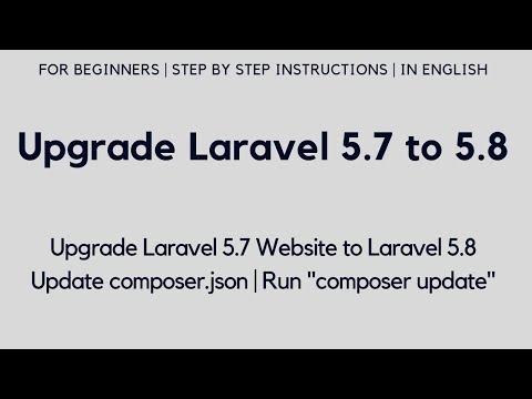 Upgrade Laravel 5 7 to 5 8