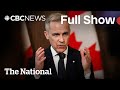 CBC News: The National | Canada hits back at Trump's tariffs
