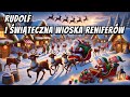 Rudolf I świąteczna Wioska Reniferów Audiobook Dla Dzieci Bajka Do Słuchania Na Dobranoc