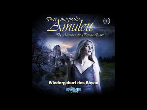 DAS MAGISCHE AMULETT - Folge 1: Wiedergeburt des Bösen / Hörspiel
