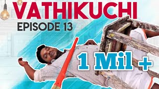 Download lagu Vathikuchi - Episode 13 | Comedy Web Series | Nanjil Vijayan mp3 Download lagu Vathikuchi - Episode 13 | Comedy Web Series | Nanjil Vijayan mp3