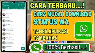 Download lagu Cara Download Status WA Di Hp Android Tanpa Aplikasi || Tutorial Download Story WhatsApp 100% Work mp3
