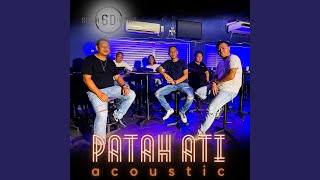 Download lagu Patah Ati (Acoustic Version) mp3 Download lagu Patah Ati (Acoustic Version) mp3