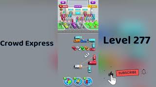Crowd Express Level 277 Walkthrough 🚦 | Step-by-Step Solution | Go Answer
