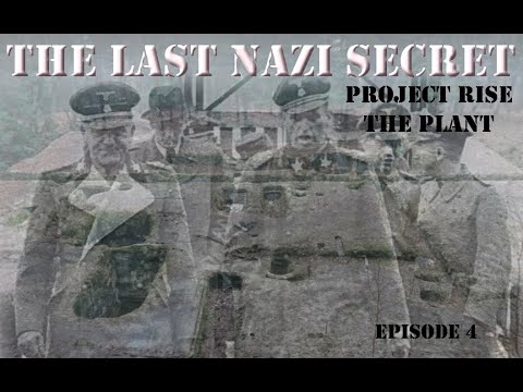 LAST NAZI SECRET - PROJECT RIESE -  NUCLEAR PLANT?  ABOVE the TUNNELS! the ME262 FACTORY EP4