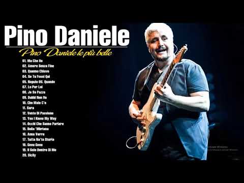 Le più belle canzoni di Pino Daniele | Pino Daniele Greatest Hits 2021 Vol 5