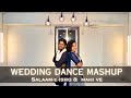 Wedding dance mashup | salaam-e-ishq x mahi ve | bhushan & riya dance choreography | ns dance studio