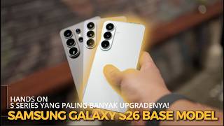 Hands On Samsung Galaxy S26, S26+ & Galaxy Buds 4
