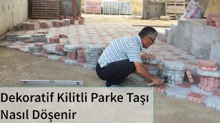 PARKE TAŞI NASIL DÖŞENİR | dekoratif kilit taşı döşeme | Bahçe düzenle