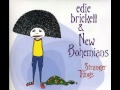 Edie brickell and New Bohemians - A funny Things