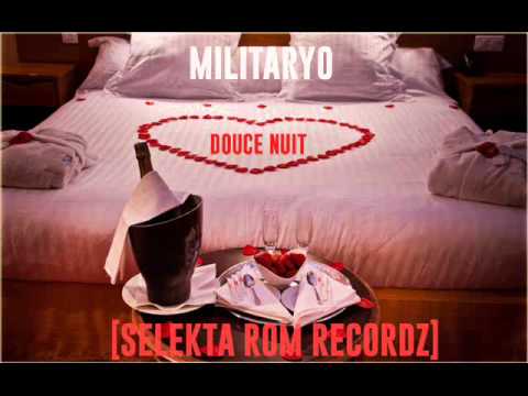 Militaryo - Douce Nuit - [ Selekta Rom Recordz ] 2016