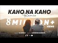 Kaho Na Kaho Remix DJ Cruz R Visuals By Abhishek Baderiya Emraan Hashmi