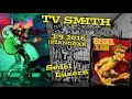 TV SMITH - You saved my life then ruined it (03.09.2016 / Pianobar, Sedel Luzern)