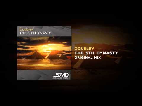 DoubleV - The 5th Dynasty (Original Mix)
