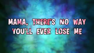 Carrie Underwood - Mama's Song (Lyrics)