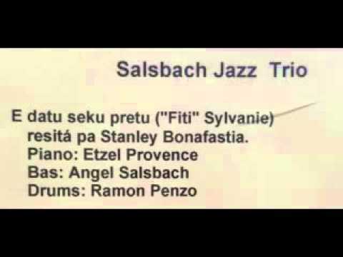 Salsbach Jazz Trio - E Datu Seku Pretu Live performance from Radio Curom 1965