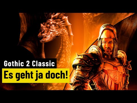 Gothic 2 Complete Classic | REVIEW | Fast schon ein Remaster!